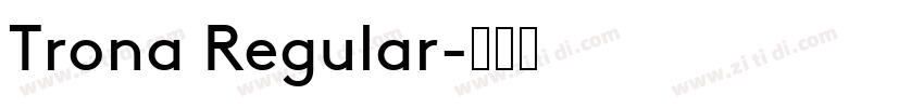 Trona Regular字体转换
